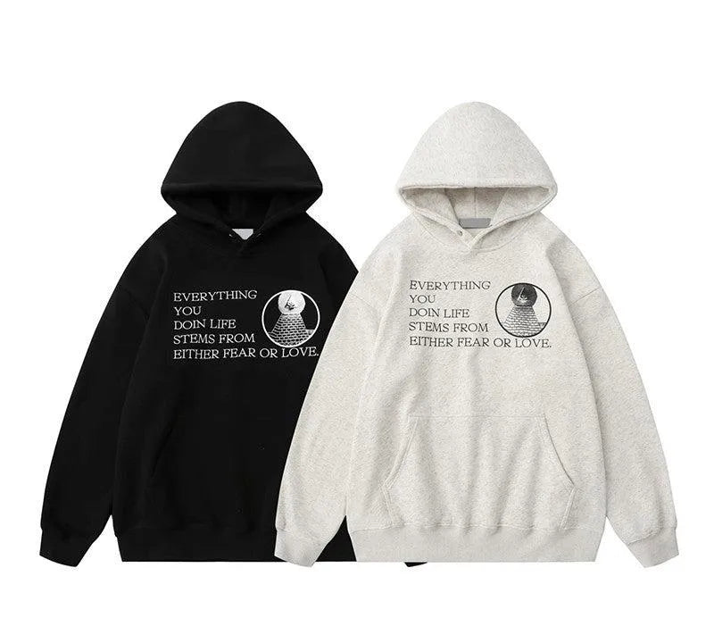 Fear or Love Hoodie