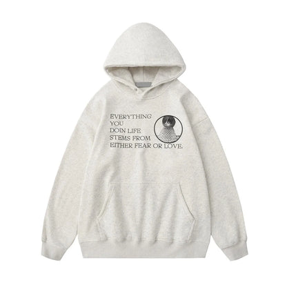 Fear or Love Hoodie